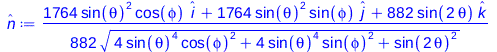 Typesetting:-mprintslash([_n_ := `+`(`/`(`*`(`/`(1, 882), `*`(`+`(`*`(1764, `*`(`^`(sin(theta), 2), `*`(cos(phi), `*`(_i)))), `*`(1764, `*`(`^`(sin(theta), 2), `*`(sin(phi), `*`(_j)))), `*`(882, `*`(s...