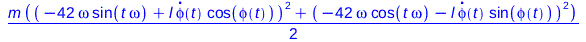 Typesetting:-mprintslash([`+`(`*`(`/`(1, 2), `*`(m, `*`(`+`(`*`(`^`(`+`(`-`(`*`(42, `*`(omega, `*`(sin(`*`(t, `*`(omega))))))), `*`(l, `*`(diff(phi(t), t), `*`(cos(phi(t)))))), 2)), `*`(`^`(`+`(`-`(`*...