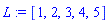 L := [1, 2, 3, 4, 5]
