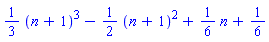 (1/3)*(n+1)^3-(1/2)*(n+1)^2+(1/6)*n+1/6