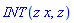 INT(z*x, z)