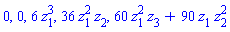 0, 0, 6*z[1]^3, 36*z[1]^2*z[2], 60*z[1]^2*z[3]+90*z[1]*z[2]^2