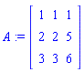 A := Matrix(3, 3, {(1, 1) = 1, (1, 2) = 1, (1, 3) = 1, (2, 1) = 2, (2, 2) = 2, (2, 3) = 5, (3, 1) = 3, (3, 2) = 3, (3, 3) = 6})