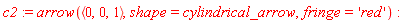 c2 := arrow(`<,>`(0, 0, 1), shape = cylindrical_arrow, fringe = 'red')