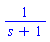 1/(s+1)