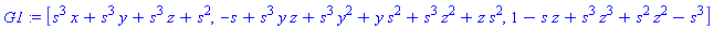 G1 := [s^3*x+s^3*y+s^3*z+s^2, -s+s^3*y*z+s^3*y^2+y*s^2+s^3*z^2+z*s^2, 1-s*z+s^3*z^3+s^2*z^2-s^3]