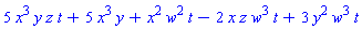 5*x^3*y*z*t+5*x^3*y+x^2*w^2*t-2*x*z*w^3*t+3*y^2*w^3*t