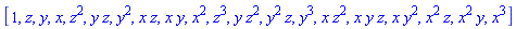 [1, z, y, x, z^2, y*z, y^2, x*z, x*y, x^2, z^3, y*z^2, y^2*z, y^3, x*z^2, x*y*z, x*y^2, x^2*z, x^2*y, x^3]
