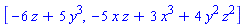 [-6*z+5*y^3, -5*x*z+3*x^3+4*y^2*z^2]