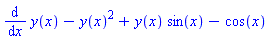 diff(y(x), x)-y(x)^2+y(x)*sin(x)-cos(x)
