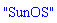 "SunOS"