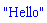 "Hello"