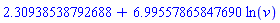 2.30938538792688+6.99557865847690*ln(v)