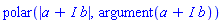 polar(abs(a+I*b), argument(a+I*b))