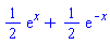 (1/2)*exp(x)+(1/2)*exp(-x)