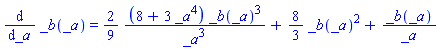 diff(_b(_a), _a) = (2/9)*(8+3*_a^4)*_b(_a)^3/_a^3+(8/3)*_b(_a)^2+_b(_a)/_a