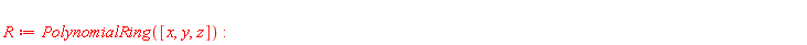 R := PolynomialRing([x, y, z])