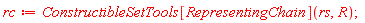 rc := ConstructibleSetTools[RepresentingChain](rs, R)