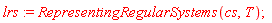 lrs := RepresentingRegularSystems(cs, T)