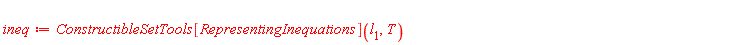 ineq := ConstructibleSetTools[RepresentingInequations](l[1], T)