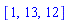 [1, 13, 12]