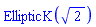EllipticK(2^(1/2))