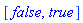 [false, true]