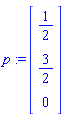 p := Vector(3, {(1) = 1/2, (2) = 3/2, (3) = 0})
