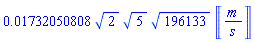 0.1732050808e-1*2^(1/2)*5^(1/2)*196133^(1/2)*Unit([m/s])