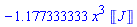 -1.177333333*x^3*Unit([J])