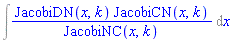 Int(JacobiDN(x, k)*JacobiCN(x, k)/JacobiNC(x, k), x)