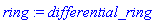 ring := differential_ring