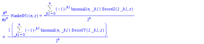 diff(HankelH1(n, z), `$`(z, n)) = (Sum((-1)^_k1*binomial(n, _k1)*BesselJ(2*_k1, z), _k1 = 0 .. n))/2^n+I*(Sum((-1)^_k1*binomial(n, _k1)*BesselY(2*_k1, z), _k1 = 0 .. n))/2^n
