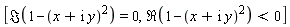 [Im(1-(x+I*y)^2) = 0, Re(1-(x+I*y)^2) < 0]