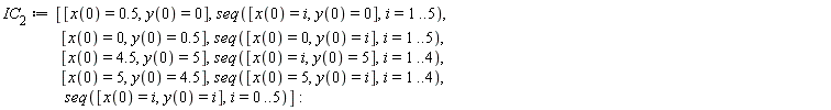 IC[2] := [[x(0) = .5, y(0) = 0], seq([x(0) = i, y(0) = 0], i = 1 .. 5), [x(0) = 0, y(0) = .5], seq([x(0) = 0, y(0) = i], i = 1 .. 5), [x(0) = 4.5, y(0) = 5], seq([x(0) = i, y(0) = 5], i = 1 .. 4), [x(0) = 5, y(0) = 4.5], seq([x(0) = 5, y(0) = i], i = 1 .. 4), seq([x(0) = i, y(0) = i], i = 0 .. 5)]