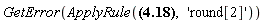 GetError(ApplyRule(ScientificErrorAnalysis:-Quantity(105, 3.15), 'round[2]'))