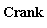 Crank