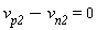 v[p2]-v[n2] = 0