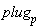 plug[p]