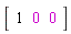 Vector[row](3, {(1) = 1, (2) = 0, (3) = 0})