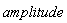 amplitude