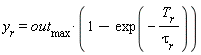 y[r]=out[max]*(1-exp(-(T[r])/((tau)[r])))