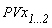 PVx[`1...2`]