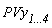 PVy[`1...4`]