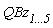 QBz[`1...5`]