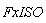 FxISO