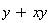 y+xy