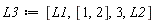 L3 := [L1, [1, 2], 3, L2]