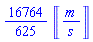 (16764/625)*Units:-Unit(('m')/('s'))