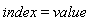 index = value
